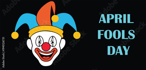 A clown with a jester hat and the words ' April fools day'