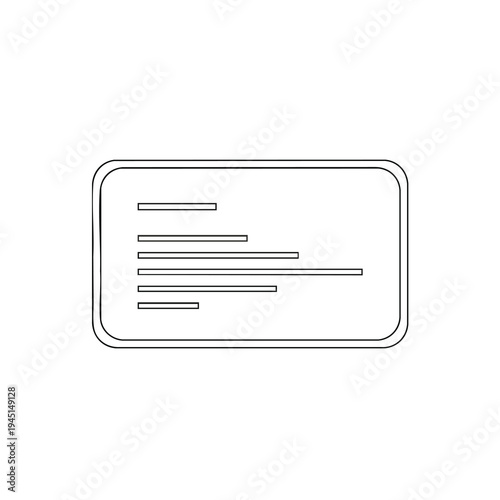 A sketch of a rectangular form with rounded corners, showing horizontal lines