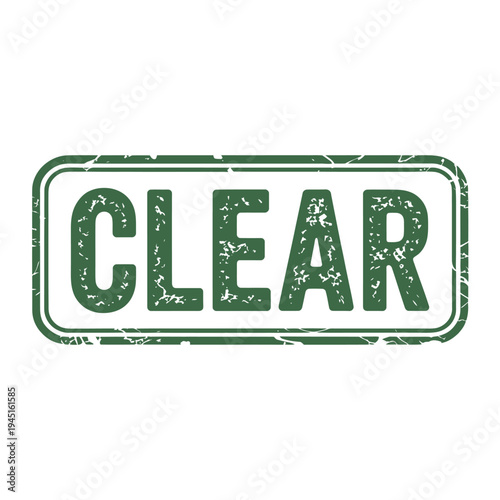 A green rectangular stamp displaying the word clear in bold lettering
