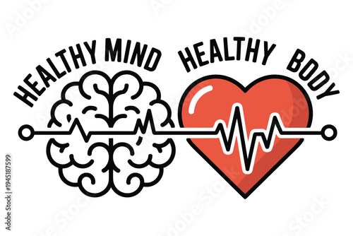 Healthy mind healthy body with brain and heart
