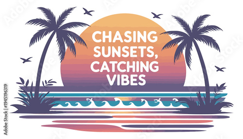 Chasing sunsets, catching vibes with tropical palm trees and vibrant ocean view