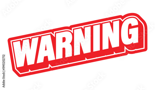 Red and White Warning Typography Graphic Element