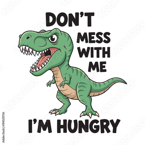 Angry green tyrannosaurus rex dinosaur cartoon with hungry text message illustration