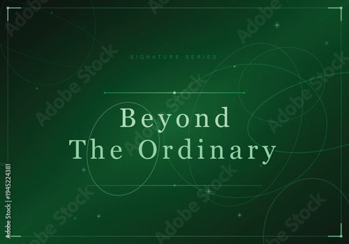 Green Background with Beyond The Ordinary Text