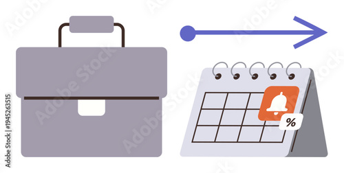 Business planning, time management, work organization, productivity tools, reminders, office tasks. A briefcase and calendar with arrow and notification symbol. Business planning and time management