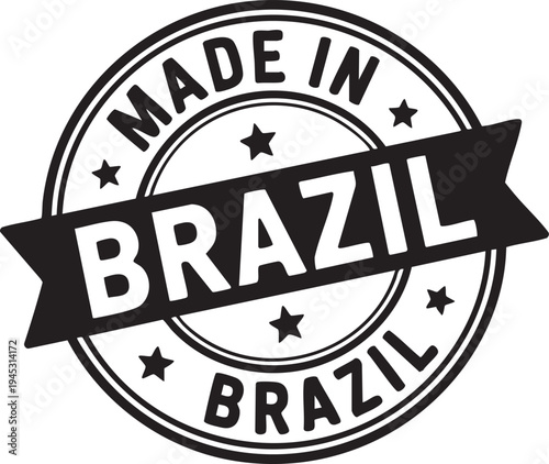 Made in Brazil stamp seal in black and white color on clean background for product labeling