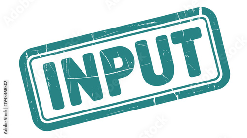 A teal stamp displaying the word input with a distressed worn texture