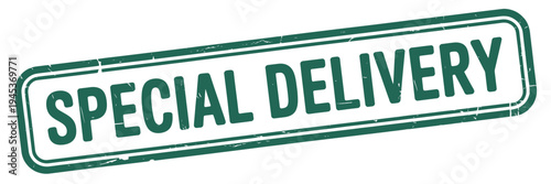 A green rectangular stamp displaying the words special delivery in white