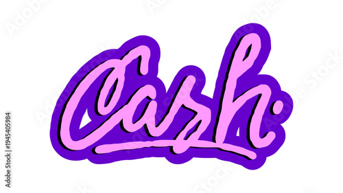 Cash Word Graffiti Tag Illustration in Purple and Pink Hand Style for Urban Streetwear and Financial Design.
