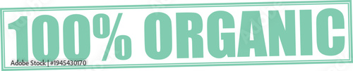 Green 100 percent organic text label with double border