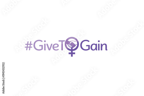 Free Download Empowering women, equality, and social change with the Give To Gain logo, featuring a handshake and female symbol in purple, promoting female empowerment and charity. - GFXLoad