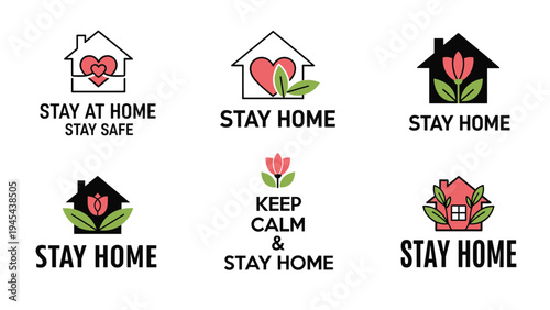 Set of creative stay at home logos featuring house shapes combined with hearts, flowers, and leaves to promote safety and wellness.