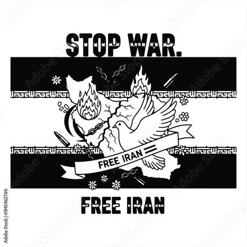 A powerful anti-war poster with a dove and a banner reading Free Iran