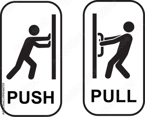 pull or push door signs. Vector push and pull icon sticker design concept. Vector Illustration 
