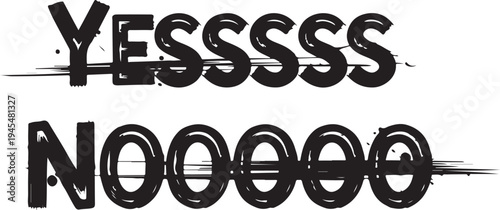 Contrasting affirmative and negative expressions in bold typography