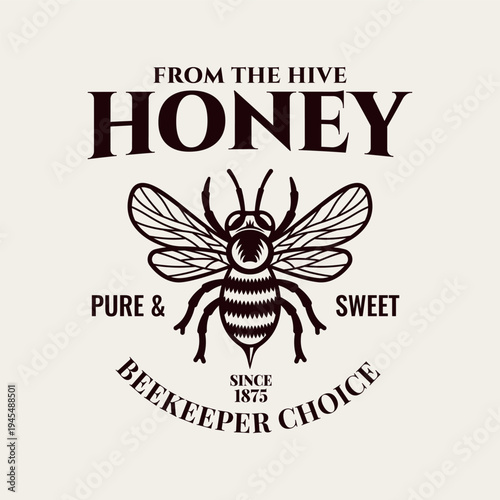 Honey themed vintage emblem vector illustration. Perfect for honey packaging, apiary branding and rustic food labels