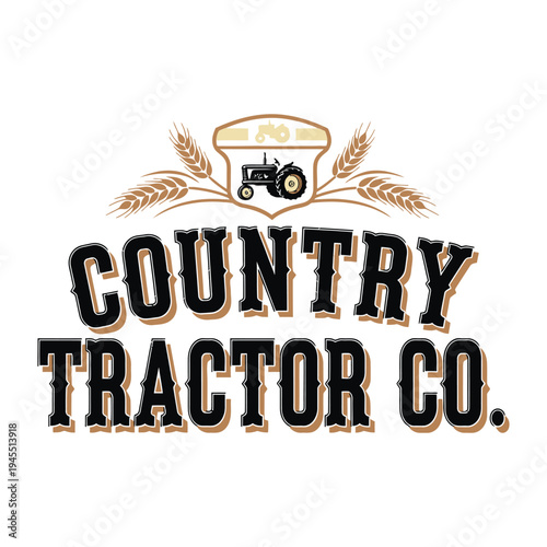 Country Tractor Co logo with wheat and tractor icon on white background tshirt design