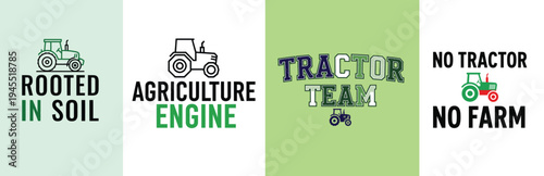 Tractor designs and agriculture related phrases on colorful backgrounds tshirt design