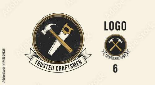 Vintage Carpenter Logo Emblem with Hammer and Saw, Trusted Craftsmen Badge