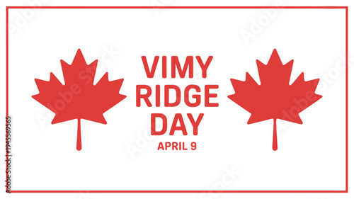 Vimy Ridge Day celebration with maple leaves on white background