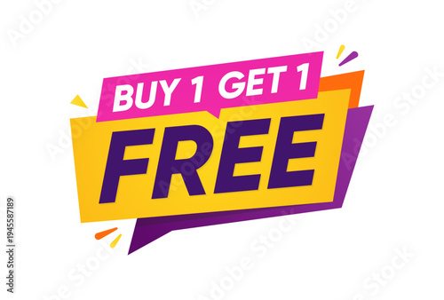 Buy 1 Get 1 Free Sale Banner Discount Promotion Label Colorful Marketing Offer Vector