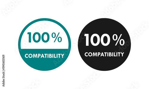Professional 100% compatibility seal logo featuring  circular badge designs. Perfect for software, hardware, and industrial quality assurance certification.