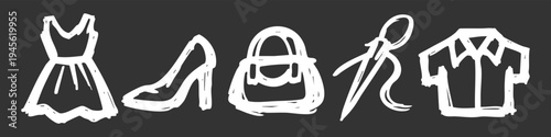 Set of hand-drawn white fashion icons: dress, high heel, handbag, needle, and shirt on dark background. Creative doodle sketches for apparel design, tailoring, and retail concepts.