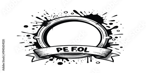 Oval frame with ribbon and ink splash, labeled 'pe fol', vintage design, graphic element, hand drawn, black and white, pe fol, copy space, paint splash, grunge texture