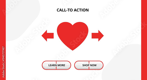 Red Heart Icon with Arrows and Call to Action Buttons - Learn More, Shop Now