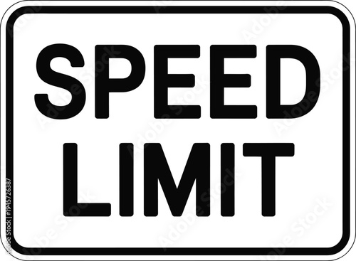 A speed limit sign on a white background with black text and border