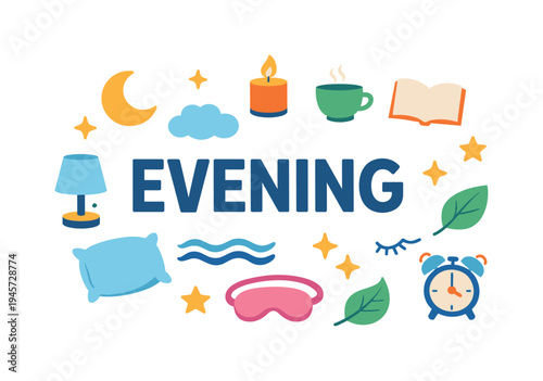 Evening relaxation and sleep icons with the word Evening. A collection of charming icons representing evening activities like reading, drinking tea, and preparing for sleep, all