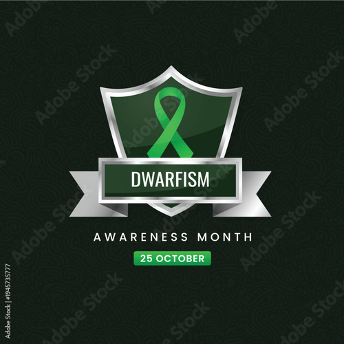 Professional awareness banner for Dwarfism featuring a green ribbon and silver shield on a dark ornate background. Designed for height and health advocacy campaigns in October