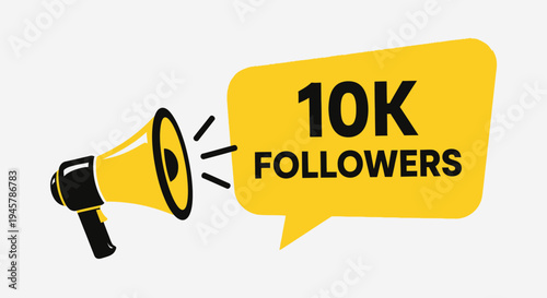 Achievement of 10K Followers: Megaphone Announcing a Social Media Milestone