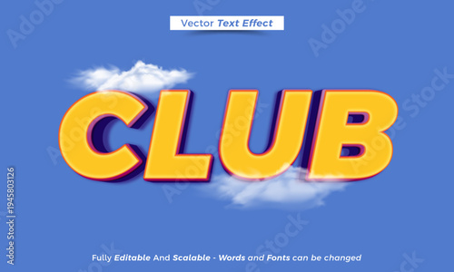 Club 3D editable text effect with clouds and blue sky background