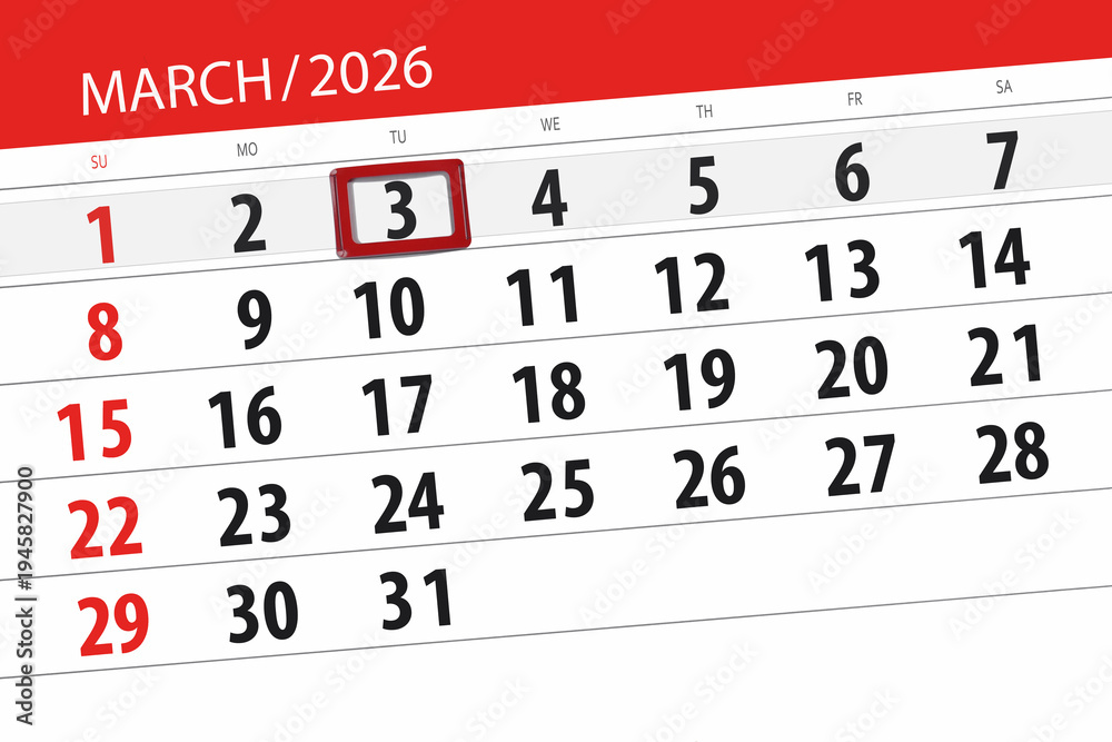 Fototapeta premium Calendar 2026, deadline, day, month, page, organizer, date, March, tuesday, number 3