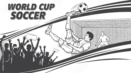 Vector illustration of a soccer player scoring a goal with a bicycle kick. Dynamic line art composition featuring cheering fans and a football net. Banner design for World Cup Soccer vector black and 
