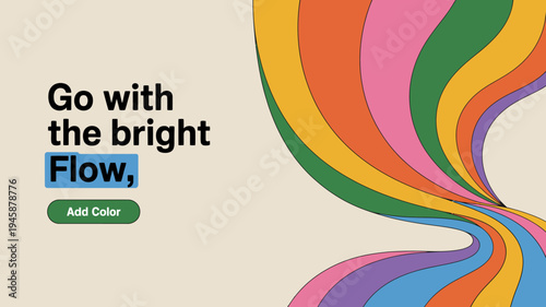 A vibrant colorful design features swirling rainbow stripes alongside the text go with the bright flow promoting color high quality professional detailed modern elegant stylish clean