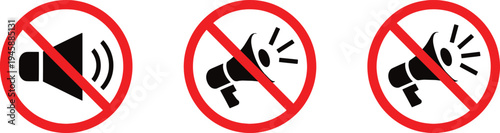 No loudspeaker signs with prohibition symbols on white background
