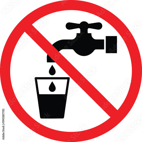 Prohibition sign for water usage from faucet into container