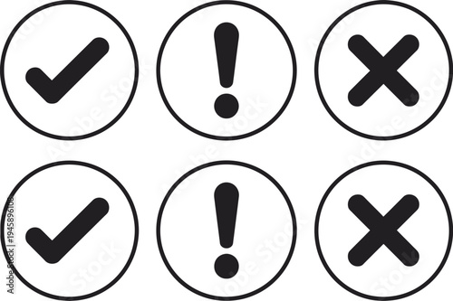Check Mark, Exclamation Point, X or Cross Mark Icon Set, Approve Reject and Warning Symbols, Right Wrong and Alert Signs, Validation and Notification Icons for Web and App UI Design.