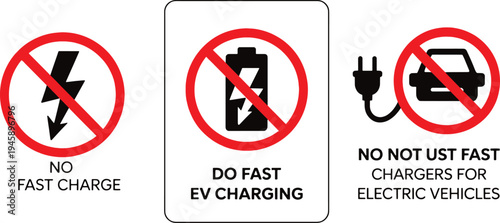 No fast charge electric vehicle warning signs and symbols