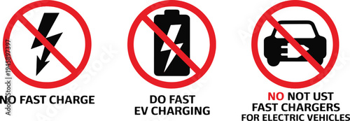 No fast charging signs for electric vehicles and batteries icons