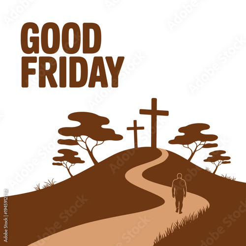 A man walks towards three crosses on a hill on Good Friday