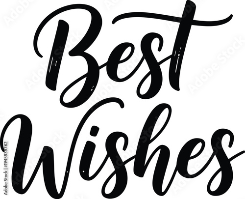 Vector best wishes typography design element for greeting cards and invitations with elegant calligraphy style