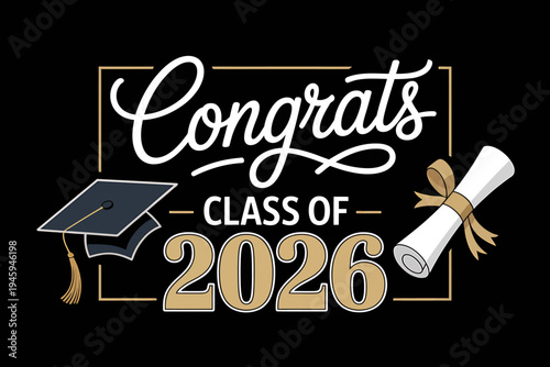 Graduation Congrats Class of 2026 with Cap and Diploma Illustration
