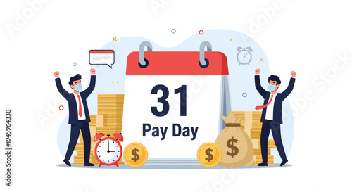 Two happy businessmen celebrating payday in front of a giant calendar showing the thirty-first and stacks of golden money.