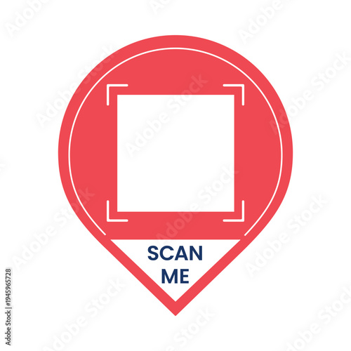 QR code location pin with scan me call to action. Modern minimal vector frame placeholder for inserting QR code in apps, packaging and marketing materials