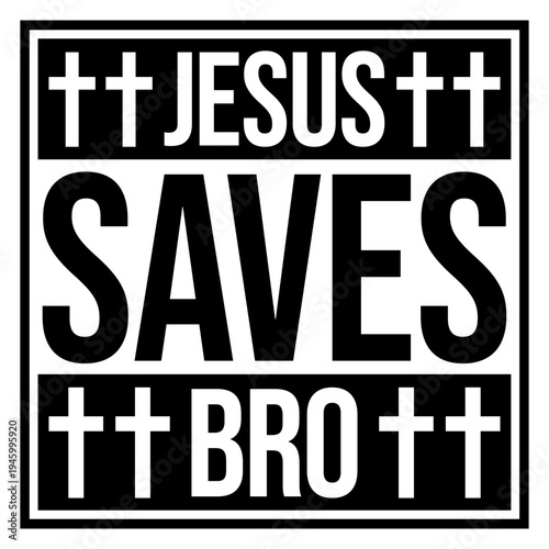 Jesus Saves Bro – a witty, laid-back take on faith and religion. Perfect for Christians with a sense of humor, casual believers and anyone who loves a good holy punchline on their shirt or mug.