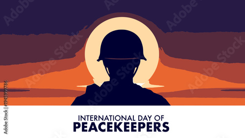 International Day of Peacekeepers Soldier Silhouette Against Sunrise vector illustration