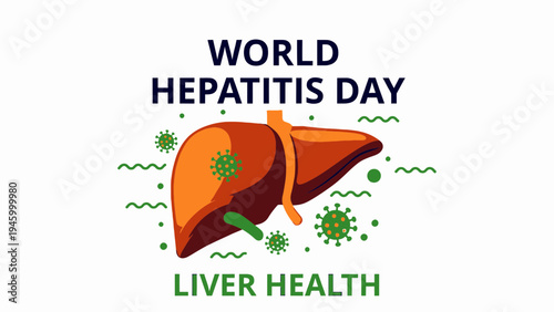 World Hepatitis Day - Liver Health Awareness vector illustration